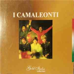I Camaleonti - Gold Italia Collection