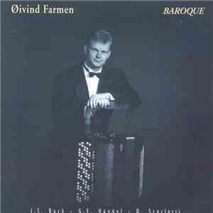 Øivind Farmen - Baroque