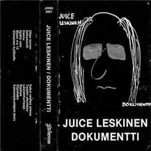 Juice Leskinen - Dokumentti