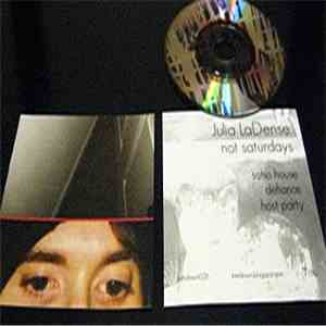 Julia LaDense - Not Saturdays