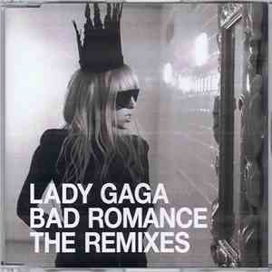 Lady Gaga - Bad Romance - The Remixes