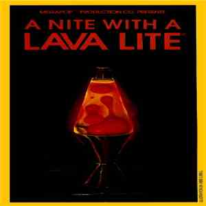 Larry Loeber - A Nite With A Lava Lite