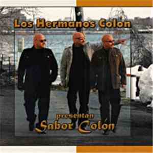 Los Hermanos Colón - Presentán Sabor Colón