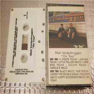 Matt Vorderbruggen - On Tour