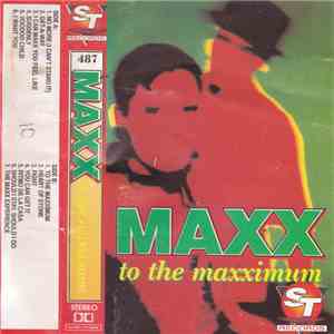Maxx - To The Maxximum