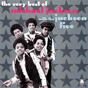 Michael Jackson / The Jackson Five - The Very Best Of Michael Jackson With The Jackson Five