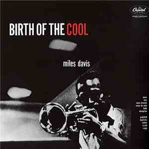 Miles Davis - Birth Of The Cool