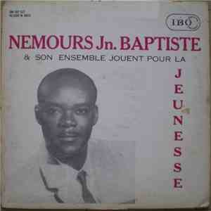 Nemours Jn. Baptiste & Son Ensemble - Jouent Pour La Jeunesse