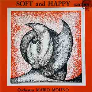 Orchestra Mario Molino - Soft And Happy