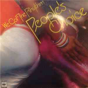People's Choice - We Got The Rhythm