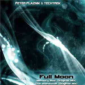 Peter Plaznik & Techtrek - Full Moon