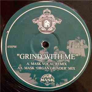 Pretty Ricky  - Grind With Me (Mask Remixes)