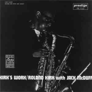 Roland Kirk With Jack McDuff - Kirk's Work