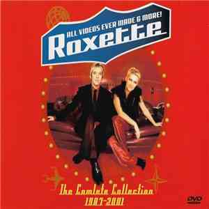 Roxette - All Videos Ever Made & More! (The Complete Collection 1987-2001)