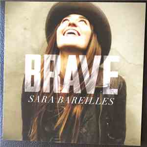 Sara Bareilles - Brave