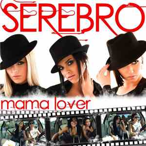 Serebro - Mama Lover / Mama Luba (Remixes)