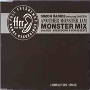 Simon Harris Featuring Einstein  - Another Monsterjam