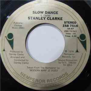 Stanley Clarke - Slow Dance / Rock 'N' Roll Jelly