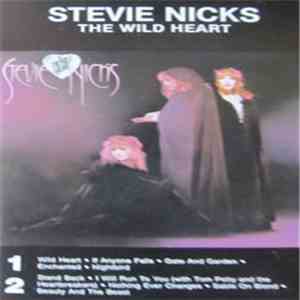 Stevie Nicks - The Wild Heart