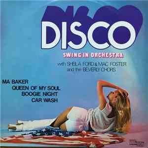 Swing'in Orchestra With Sheila Ford  & Mac Foster And The Beverly Chors - Disco