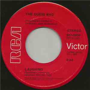 The Guess Who - Laughing / Undun