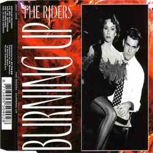 The Riders - Burning Up
