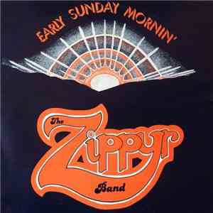 The Zippyr Band - Early Sunday Mornin'