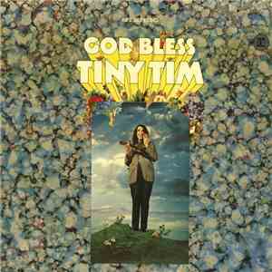 Tiny Tim - God Bless Tiny Tim
