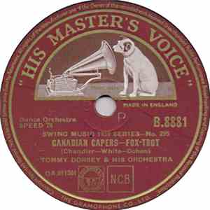 Tommy Dorsey & His Orchestra - Canadian Capers / After You've Gone
