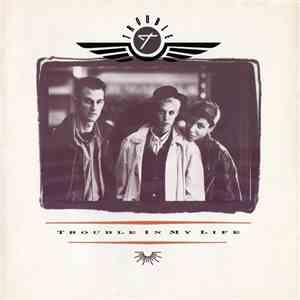 Trouble  - Trouble In My Life