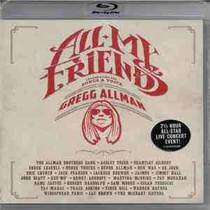 Various - All My Friends: Celebrating The Songs & Voice Of Gregg Allman