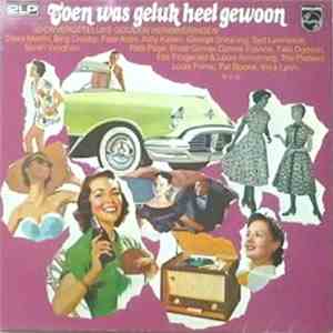 Various - Toen Was Geluk Heel Gewoon