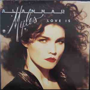 Alannah Myles - Love Is