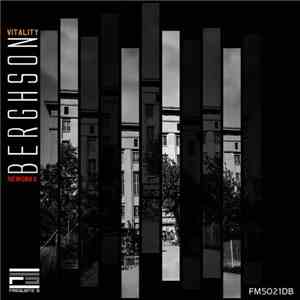 Berghson - Vitality Reworks