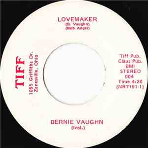 Bernie Vaughn - Lovemaker