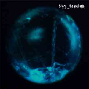 b°tong - The Soul Eater