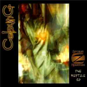 Celsung - The Reptile EP