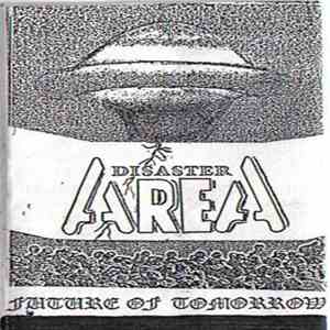 Disaster Area - Future of Tomorrow