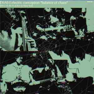EXIAS-J Electric Conception - Balance Of Chaos (2003.10.30-11.6 Live In New York)