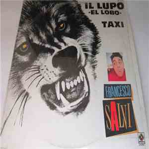 Francesco Salvi - Il Lupo / Taxi