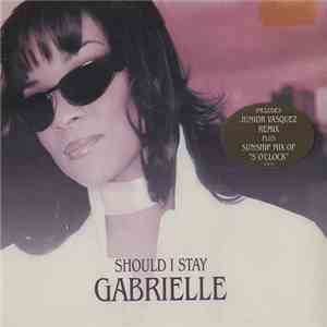 Gabrielle - Should I Stay