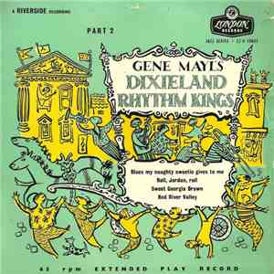 Gene Mayl's Dixieland Rhythm Kings - Part 2