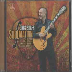 Greg Skaff, Pat Bianchi, Fima Ephron, Jonathan Barber, Charley Drayton - Soulmation