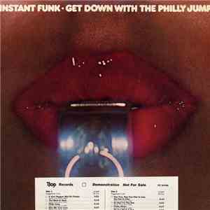 Instant Funk - Get Down With The Philly Jump