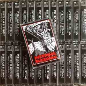 Internal Bleeding - Perpetual Degradation