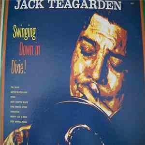 Jack Teagarden - Swinging Down In Dixie