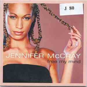 Jennifer McCray - Free My Mind