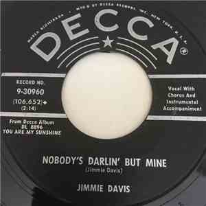 Jimmie Davis - Nobody's Darlin' But Mine