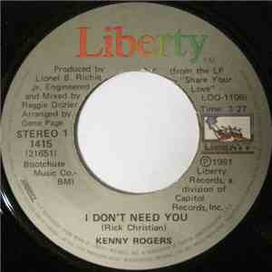 Kenny Rogers - I Don't Need You / Without You In My Life