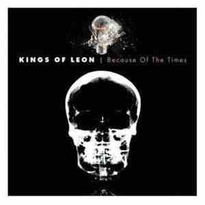 Kings Of Leon - Because Of The Times